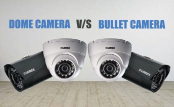dome camera vs bullet camera